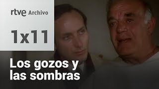 Los gozos y las sombras Capítulo 11  RTVE Archivo [upl. by Bedelia841]