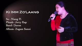 Ki Imm ZoLaang  Niang Pi  Lyrics Video [upl. by Atirehs]