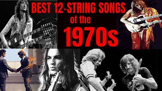 Best 12 String Guitar Songs of the 70s [upl. by Lessur]