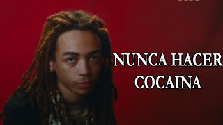 che – NUNCA HACER COCAINA Lyrics [upl. by Legim]