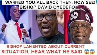 BISHOP OYEDEPO LAMENTED ABOUT NIGERIA SITUATION  I WARNED YOU ALL 😱 [upl. by Gerc670]