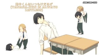 Tanakakuns guide to listlessness Pt1 Tanaka kun is always listless 田中くんはいつもけだるげ [upl. by Cavill]