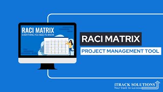 Project management tool  RACI matrix RACI itracksolutions [upl. by Yentrac]