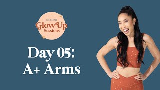 A Arms ✨ Glow Up Sessions Day 5 [upl. by Bunde]