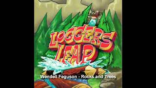 Wendell Ferguson  Rocks and Trees [upl. by Adnarram]