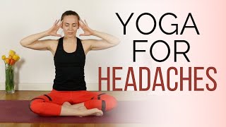 Yoga for Headache Relief  10 min practice to relieve headaches and migraines [upl. by Uella]