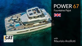 POWER 67  Fountaine Pajots flagship motor catamaran [upl. by Devonna]