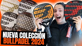 🔥 Nueva colección de palas de PÁDEL Bullpadel 2024 🥇 Las líneas Hack y Vertex creadas para dominar [upl. by Auqeenahs69]