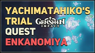 Yachimatahikos Trial Genshin Impact [upl. by Lipcombe312]