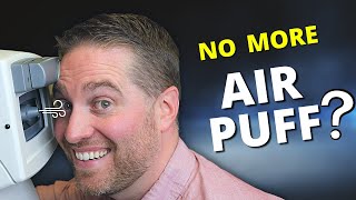 Why The Air Puff Test  2 Alternatives To Measuring Eye Pressure [upl. by Gratt]