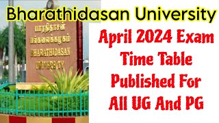 Bharathidasan University April 2024 Exam Timetable Published 👍 [upl. by Chura669]