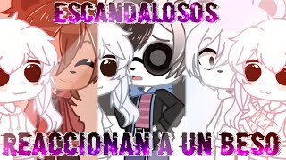 💕•Escandalosos Reaccionan a un Beso• 💕 Original  Gc [upl. by Eihtur]