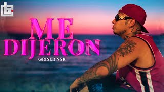 Griser Nsr  Me Dijeron 🌊🌞 Video Oficial [upl. by Lian216]