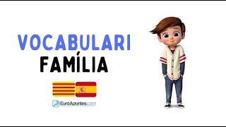 CATALÀ PER A NENS VOCABULARI FAMÍLIA  CATALÁN PARA NIÑOS VOCABULARIO FAMILIA [upl. by Blankenship]