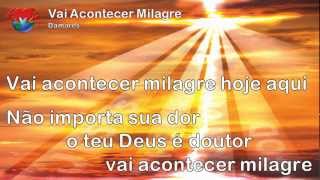 Vai Acontecer Milagres  Damares [upl. by Eicart]