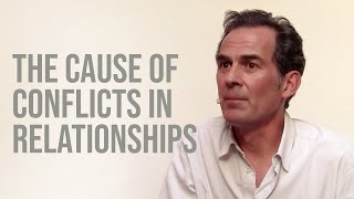 The Cause of Conflicts in Relationships [upl. by Zebulen]