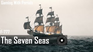 F777 The Seven Seas Remix [upl. by Mccourt112]