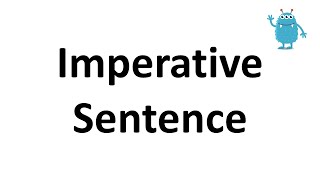 Imperative Sentence [upl. by Neeleuqcaj]