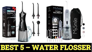 Top 5 Best Water Flosser Review 2024 [upl. by Ayokahs]