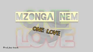 Mzonga NamOne love official audio [upl. by Vories3]