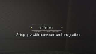 Setup Score Quiz Ranking and Designation in eForm [upl. by Goodhen]