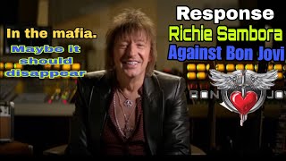 Richie Sambora said before eventually apologizing for the unexpected departure of Bon Jovi [upl. by Northway]