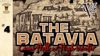 The Batavia Episode 4  Come Hell or High Water [upl. by Forbes]