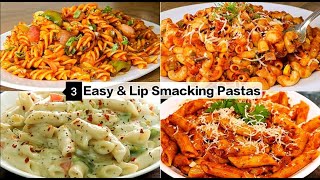 Pasta 3 Delicious Ways In 3 Minute Recipe  Penne Pasta  Fettuccine Alfredo  Red Sauce Pasta [upl. by Yaned359]