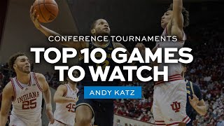 Top 10 conference tournament games to watch this week in college basketball [upl. by Oiludbo]