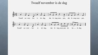 Twaalf november is de dag [upl. by Akihsan]