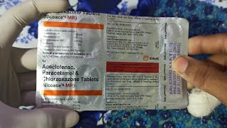 Aceclofenac paracetamol amp Chlorzoxazone tablet  Nicoace MR  use  Dose [upl. by Enyamrahc]