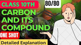 😱😱Class 10th Carbon and its Compound One shot 🔥🔥chemistry Chapter 4 class10 iitjee carbon video [upl. by Annaitat933]