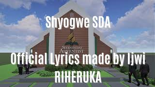 Ntakwitura iki Official Lyrics by Ijwi Riheruka Shyogwe Choir [upl. by Eilitan]