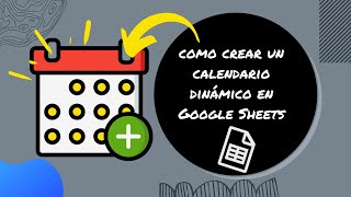 crear calendario perpetuo o dinámico en google sheets [upl. by Sirahc]