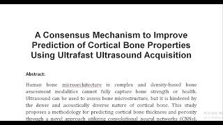 A Consensus Mechanism to Improve Prediction of Cortical Bone Properties Using Ultrafast Ultrasound A [upl. by Whallon]