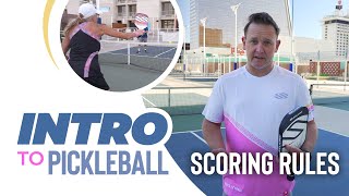 Everything You Need To Know About Pickleball Scoring Rules  Intro To Pickleball Episode 5 [upl. by Surbeck]