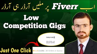 low competition gigs on fiverr  get unlimited orders on fiverr [upl. by Audrie]