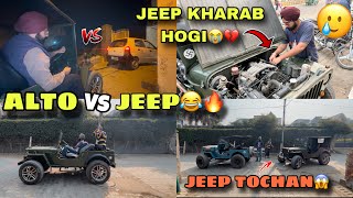 JEEP VS ALTO TOCHAN😱  JEEP KHARAB HOGI AJJ😭💔  WILLY JEEP  Prabh Buttar🔥 [upl. by Loar620]