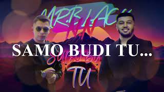 MRBLACK x NN  Samo budi tu  OFFICIAL VIDEO  2023  TEXT [upl. by Ahsiuqram554]