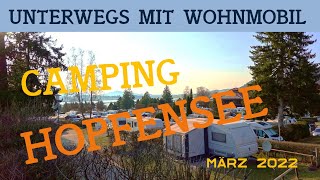 Camping Hopfensee  Allgäu Füssen  Campingplatz Aussichtspunkt Sonnenuntergang  Frühling 2022 [upl. by Lehteb]