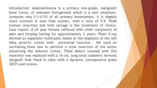 Treatment of Adamantinoma in Tibial Diaphysis by Hemicortical Resection and Strut Allograft JD 12 47 [upl. by Enyleuqcaj]