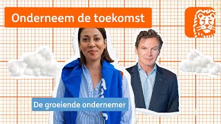 Onderneem de toekomst  Over groeien  ING [upl. by Riobard102]