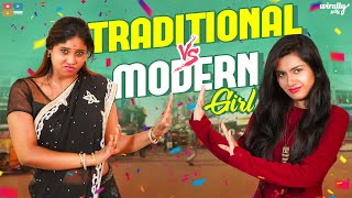 Traditional vs Modern Girl  Wirally Tamil  Tamada Media [upl. by Lawrence738]