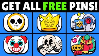 GET ALL OF THESE FREE PINS IN BRAWL STARS [upl. by Dorr]