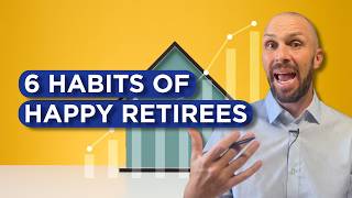 Six Key Habits of Successful Retirees [upl. by Maurits]