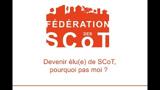 Devenir élue de SCoT pourquoi pas moi [upl. by Kciredorb]