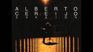 Alberto Cereijo  Evasión Álbum completo [upl. by Kcirdet]