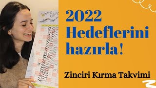 2022 Hedeflerine Zinciri Kırma Takvimiyle Başla [upl. by Yelrahs]