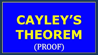 CAYLEYS THEOREM PROOF [upl. by Madison386]