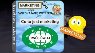 Co to jest marketing Marketing  zaspokojenie potrzeb kurs szkolenie [upl. by Elie24]